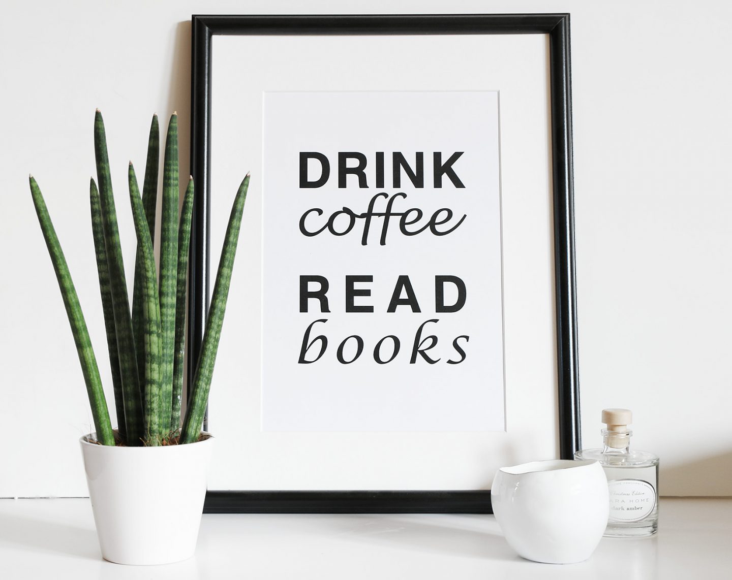 Drink coffee read books poster home decor