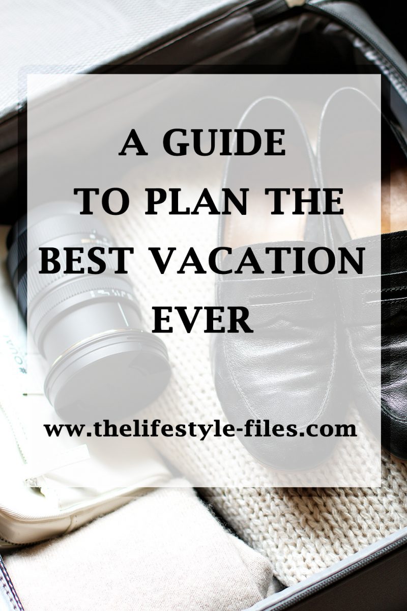 How to plan a vacation