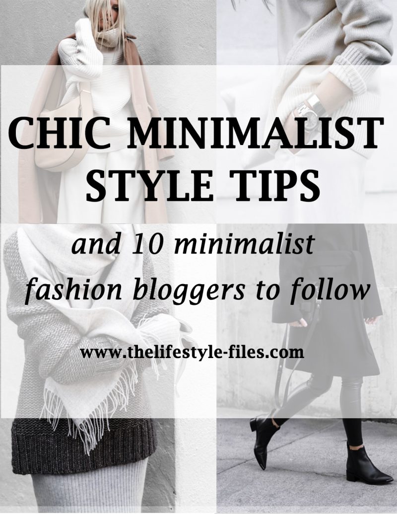 How to dress like a minimalist and 10 minimalist fashion bloggers to follow