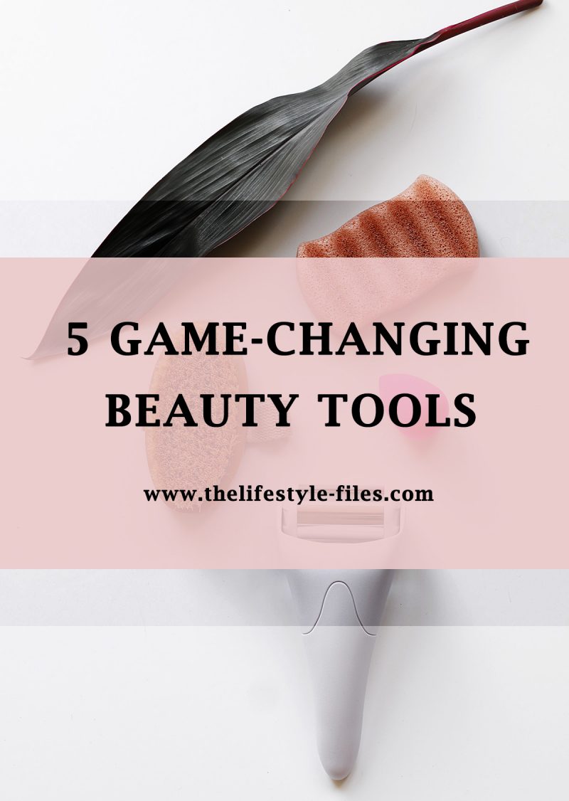 5 game changing beauty tools