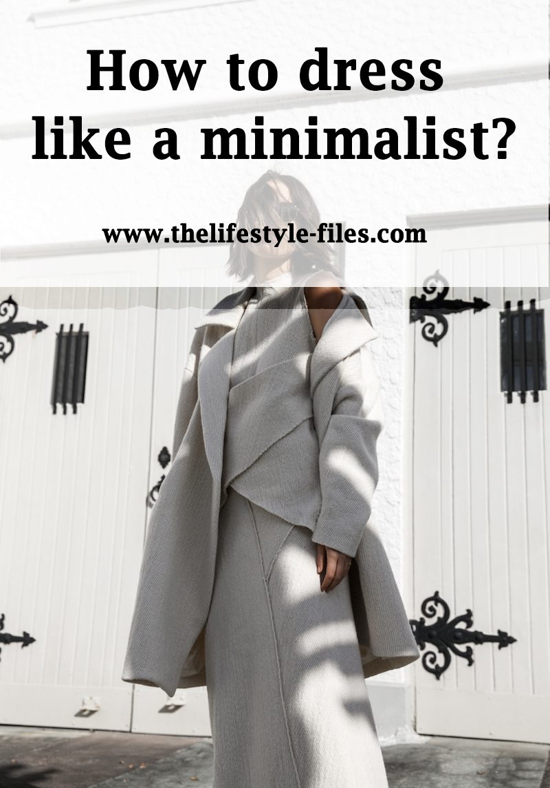 Minimalist style tips and 10 minimalist fashion bloggers to follow