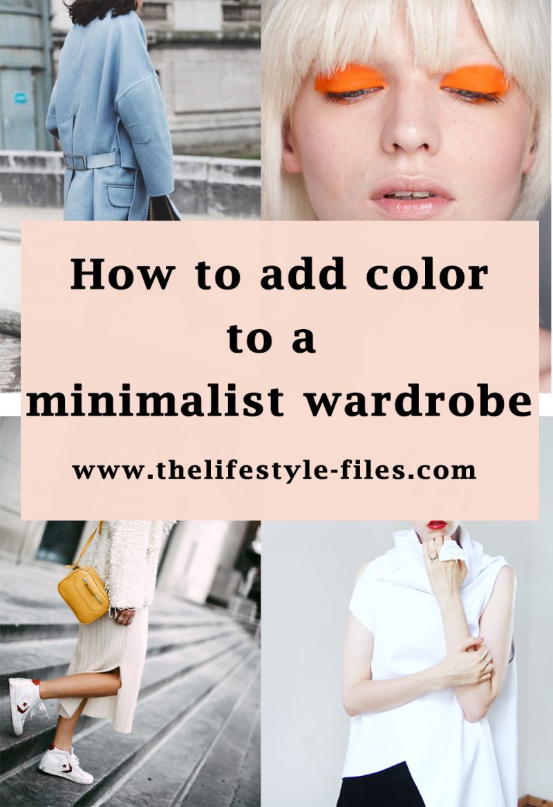 3 ways to add color to your minimalist wardrobe