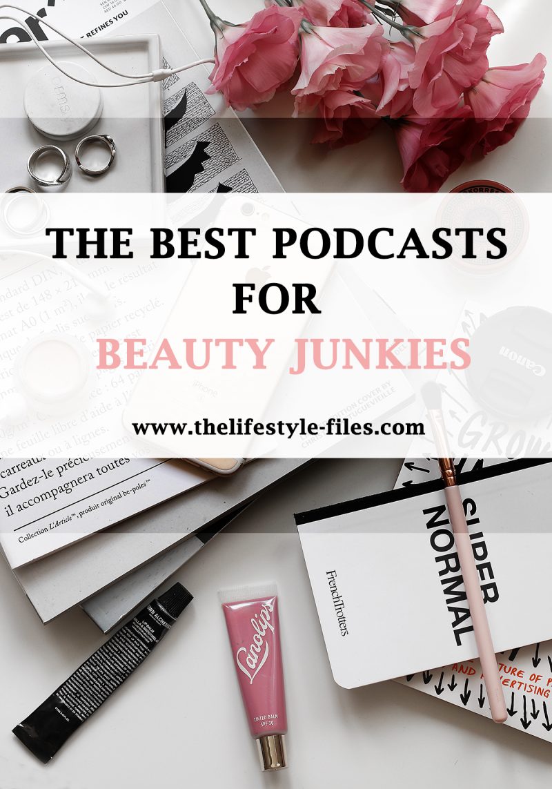 5 beauty podcasts you shouldn't miss