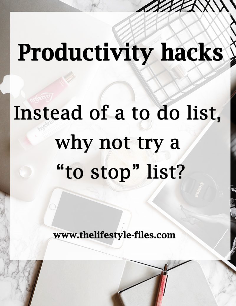 Productivity hacks: The to stop list