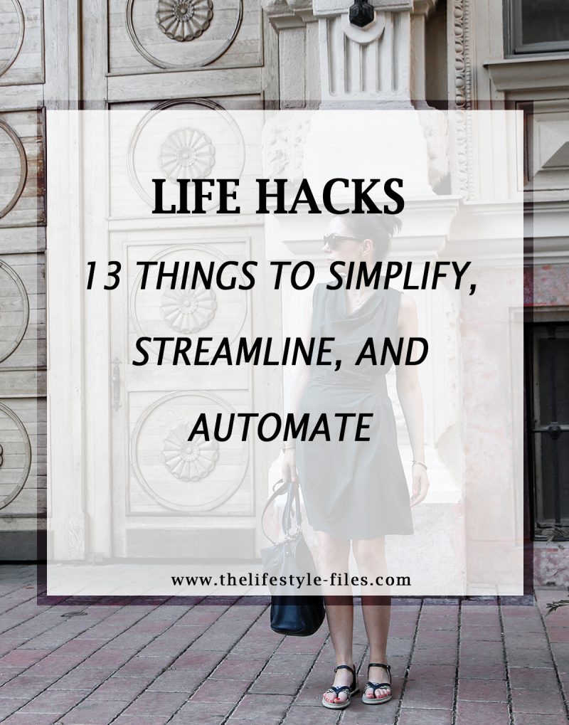 Tips to simplify and streamline your life