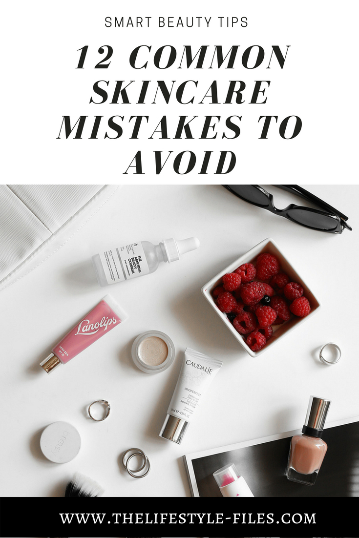 12 common skin care mistakes to avoid
