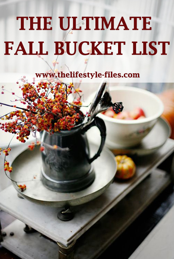 Style your life: The ultimate fall bucket list