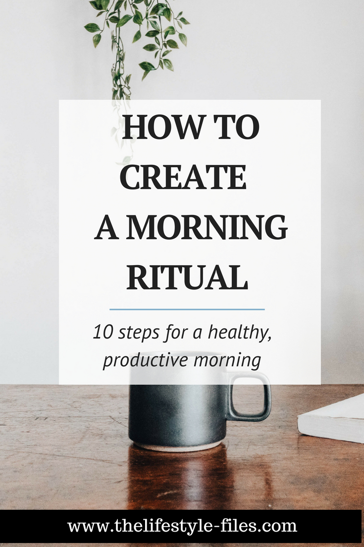 10 steps for the perfect slow morning routine