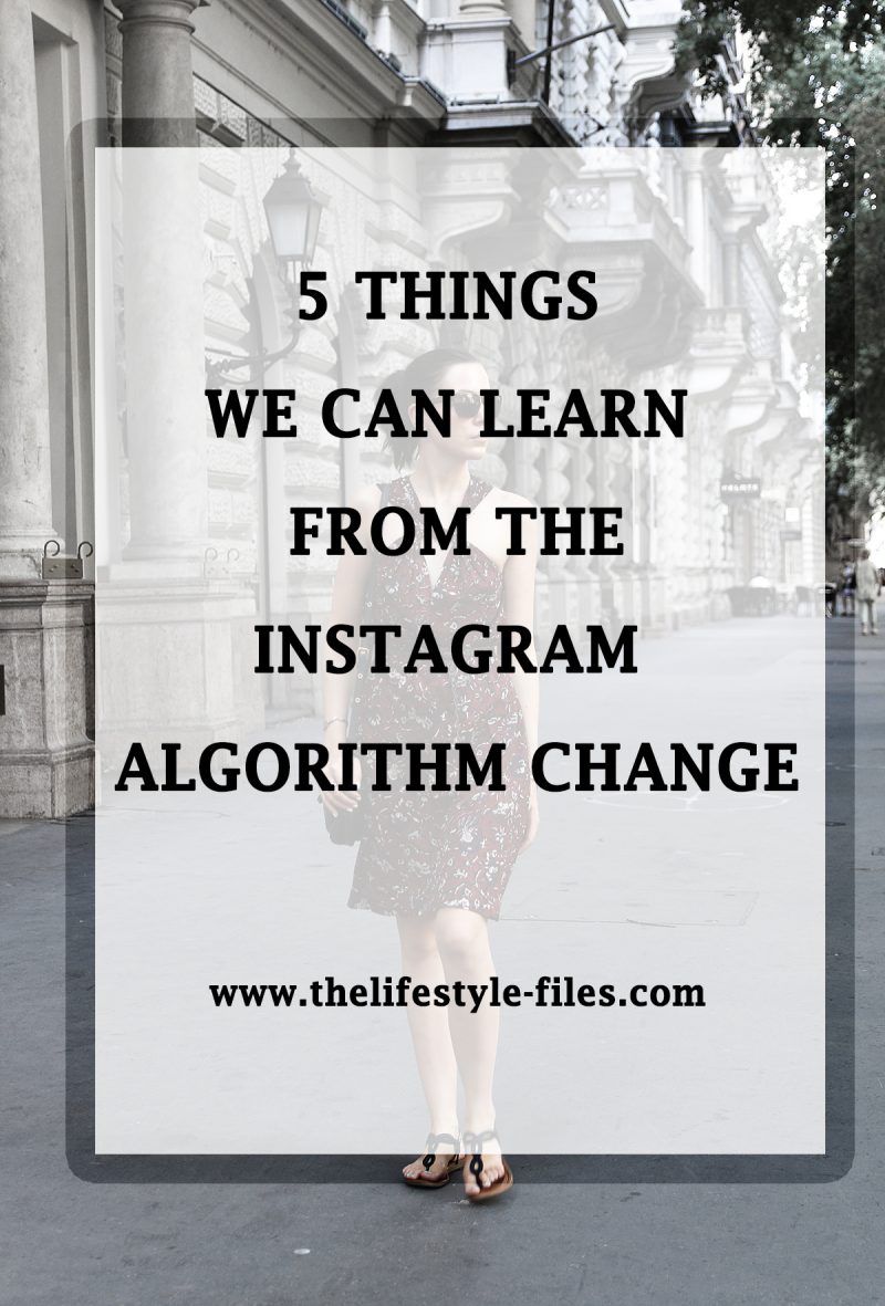 What we can learn from the instagram algorithm change - new strategies and tips