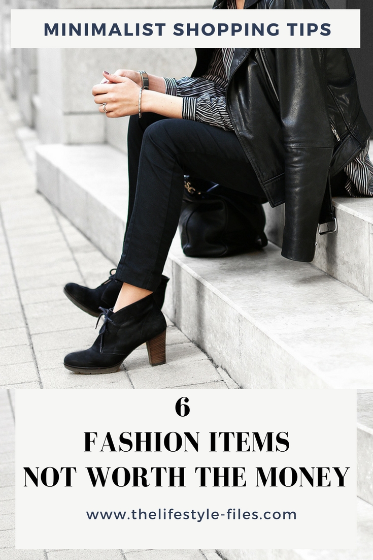 Minimalist shopping tips: 6 fashion items I NEVER buy - The Lifestyle Files