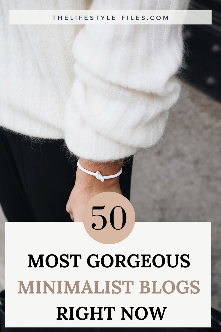 Minimalist aesthetic: The 50 best minimalist blogs lifestyle / interior design / fashion / design / minimalist / minimalist style / minimalist design