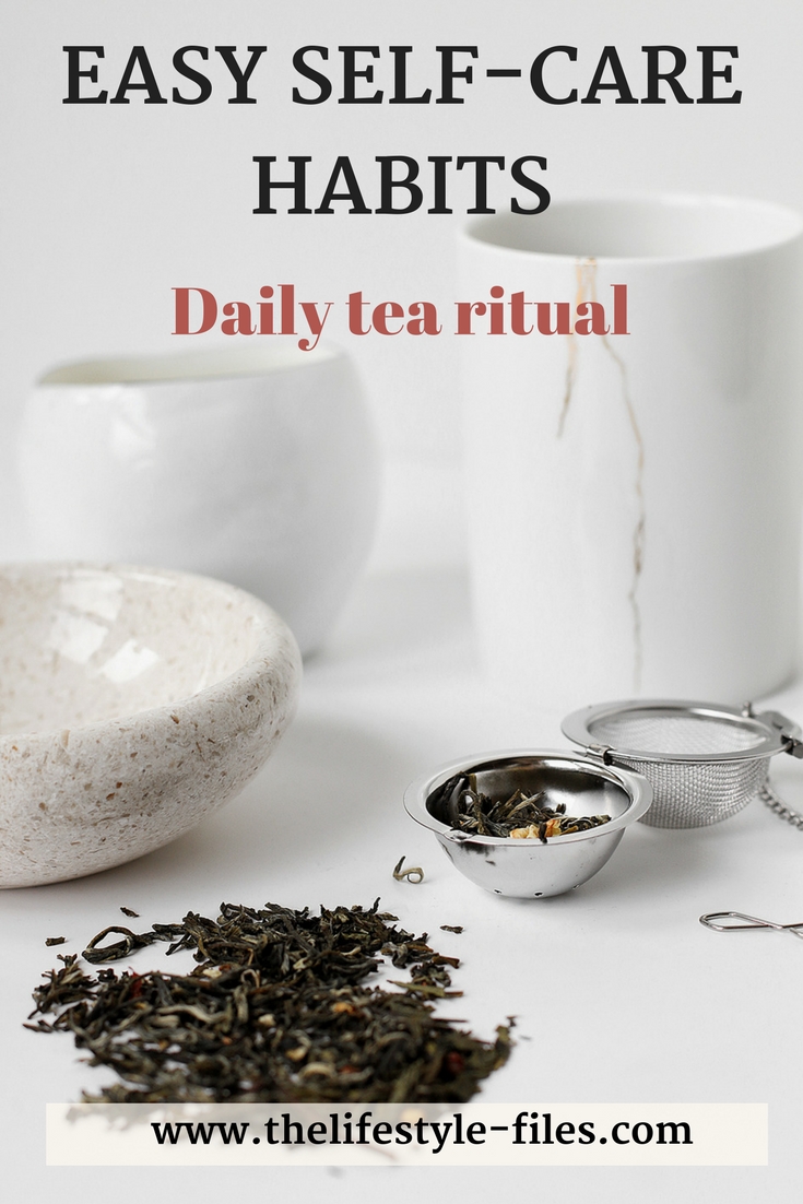 Why a tea ritual is a great self-care habit