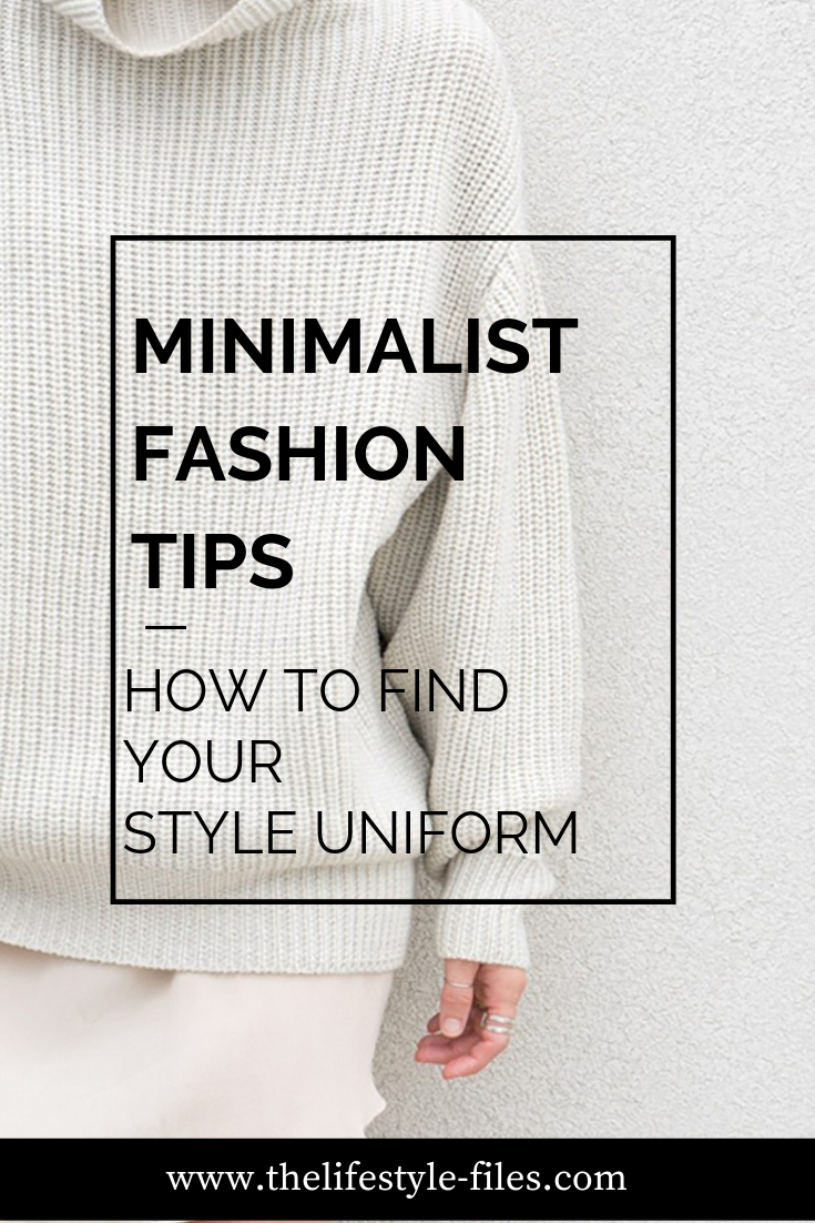 How to find your signature style - 10 minimalist fashion tips