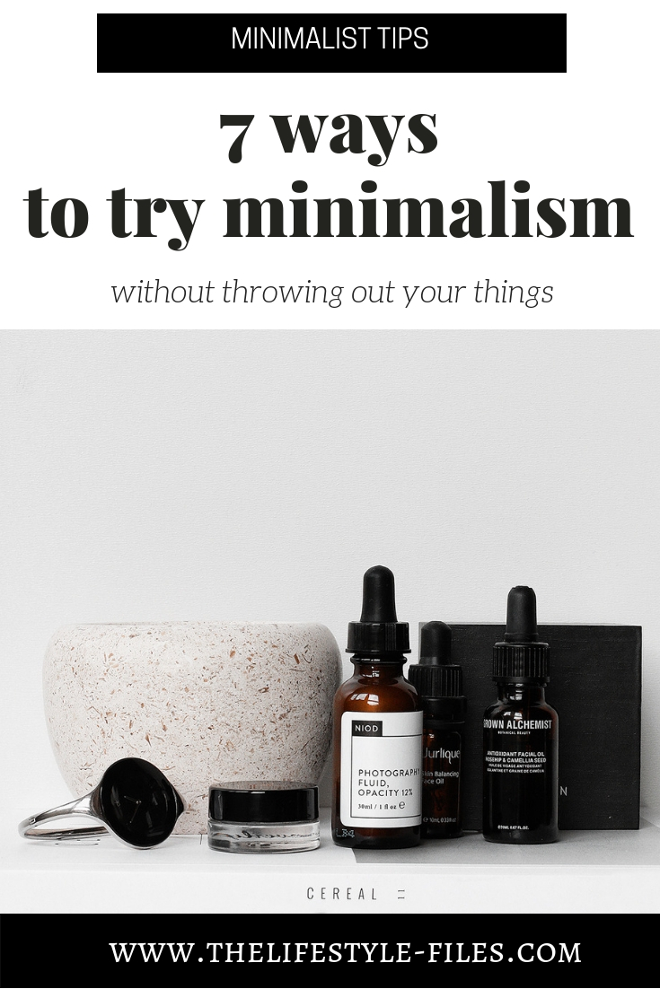 7 ways to try minimalism without decluttering all your stuff