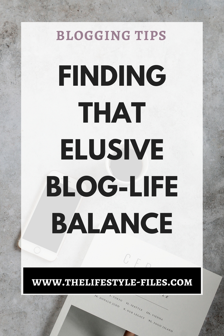 How to create the right blog-life balance