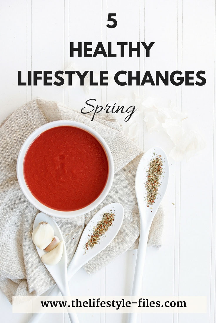 Get ready for spring - 5 healthy spring lifestyle changes lifestyle / spring