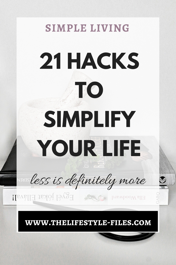 How to simplify your life