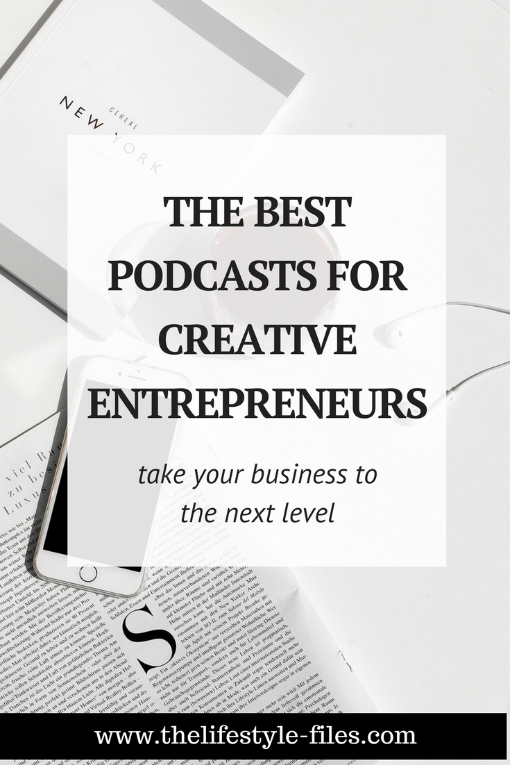 best podcasts for creative entrepreneurs