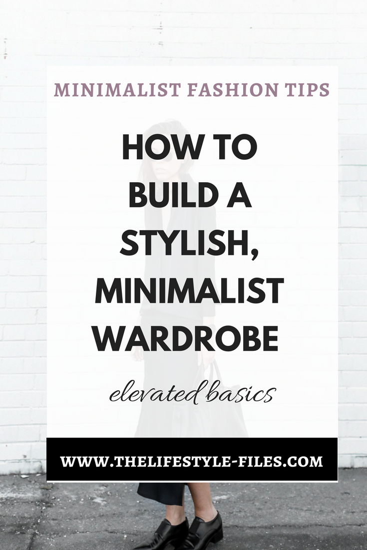 10 of the most important and stylish minimalist fashion basics