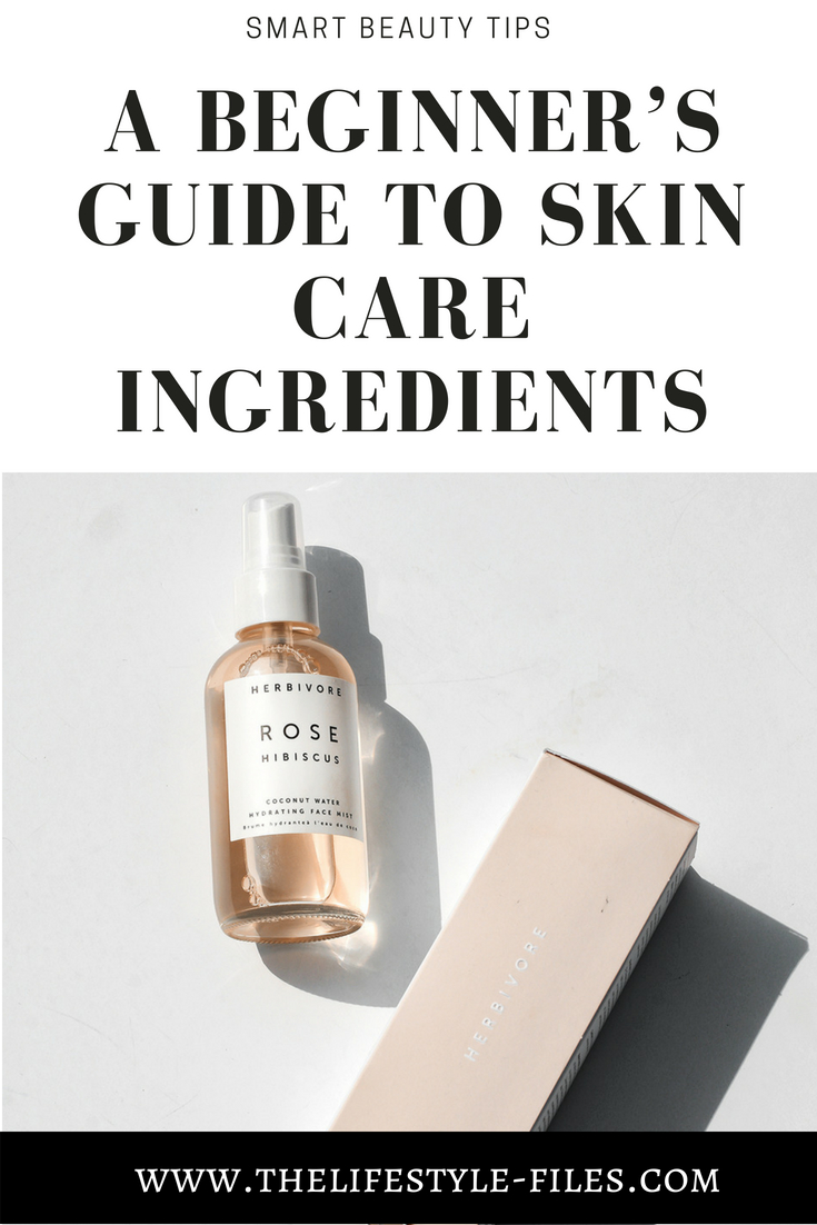 A beginner's guide to skin care ingredients