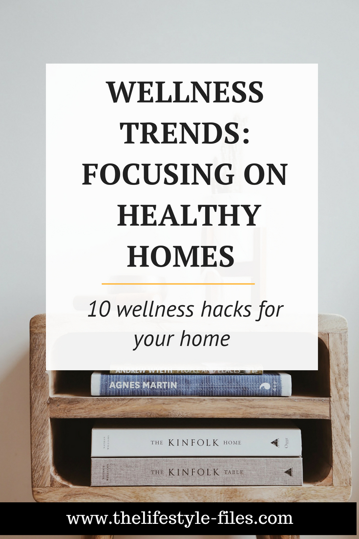 How to boost wellness at home - 10 simple tips