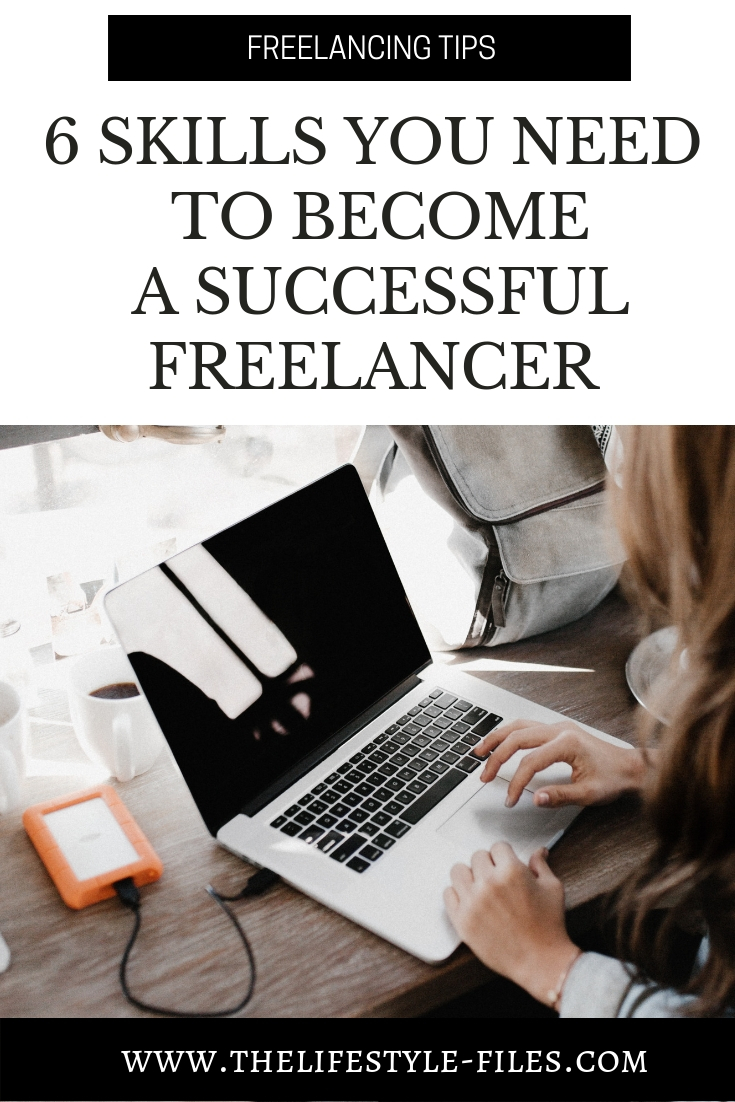 The 6 most critical freelancer skills for a successful career