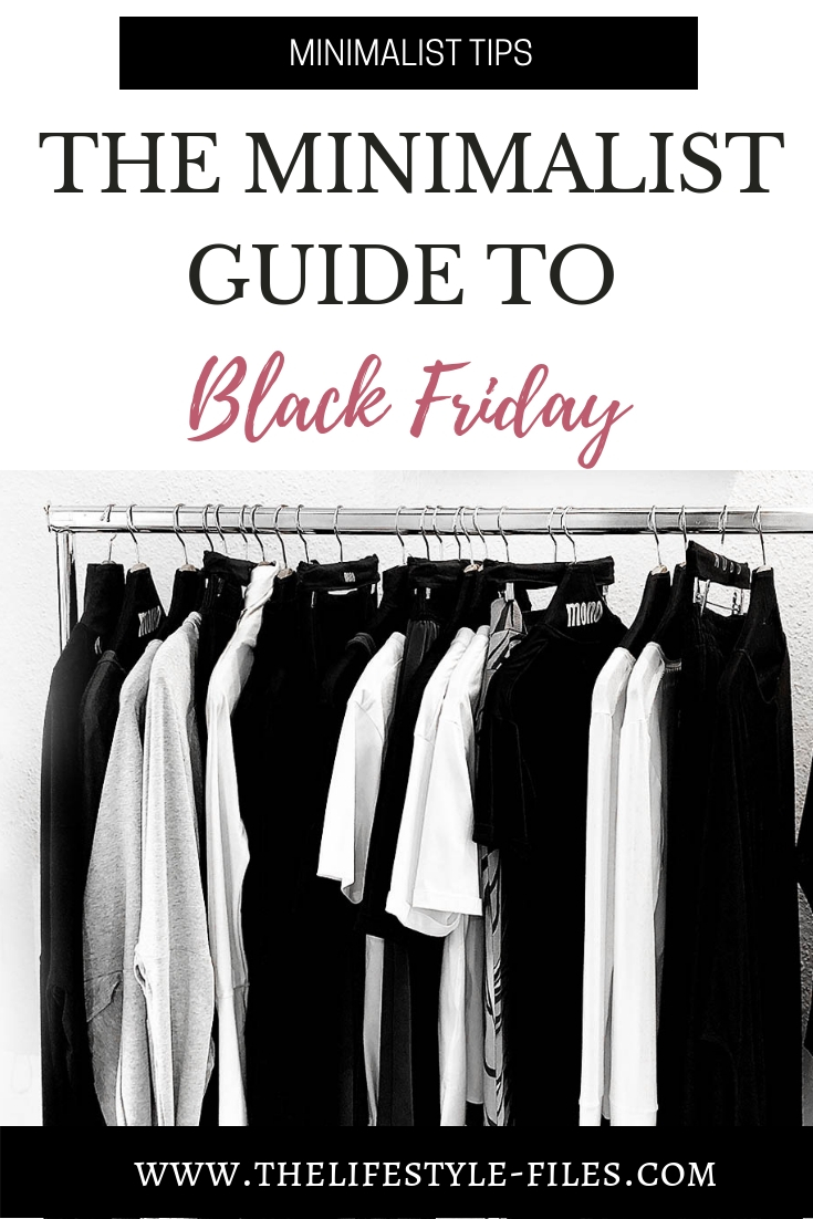 The minimalist guide to Black Friday - How to shop the right way