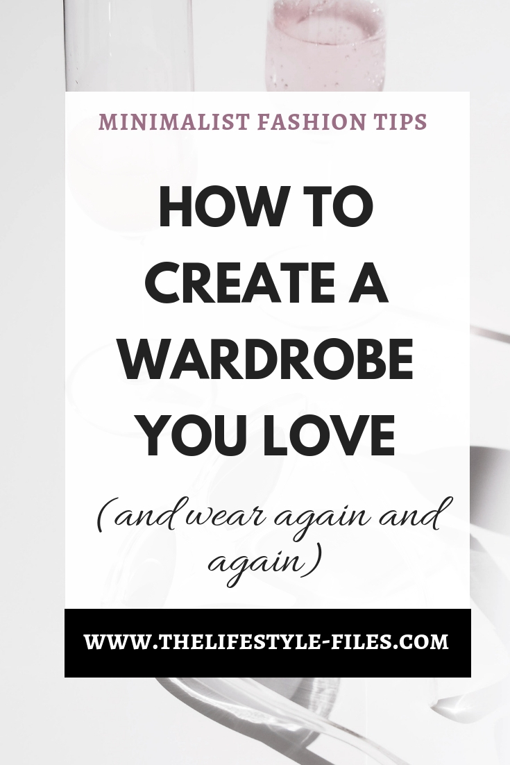 Minimalist fashion tips to create a curated wardrobe