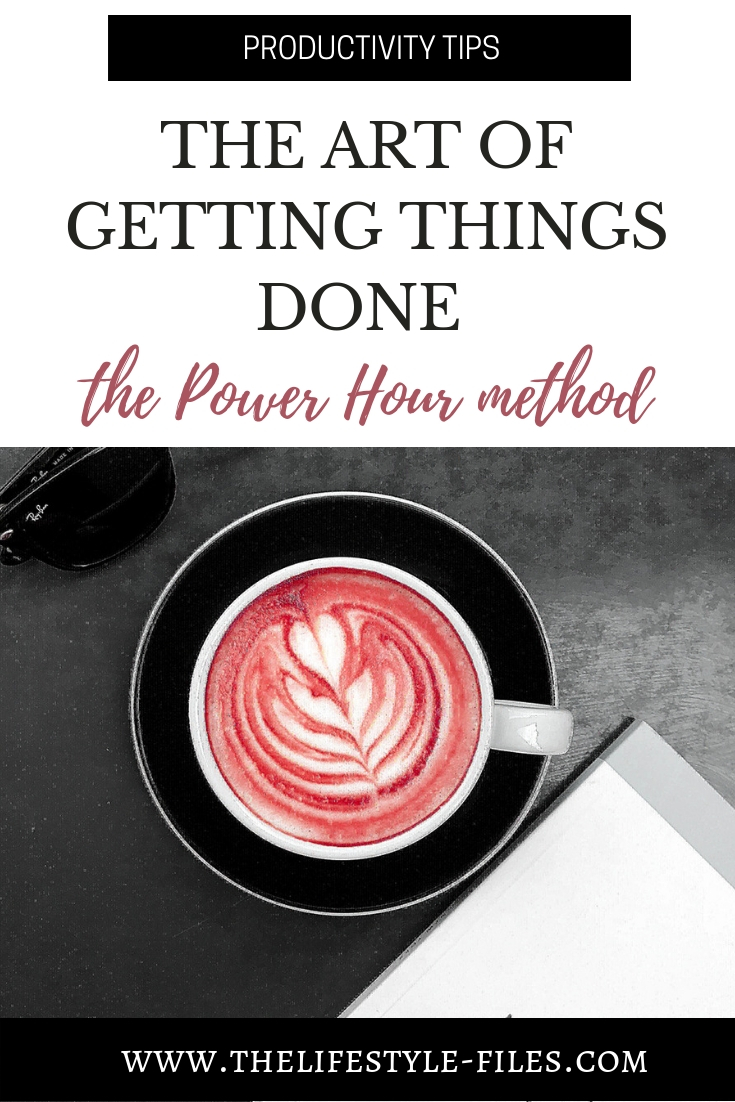 The power hour technique: a simple productivity trick to ensure you have your life in order