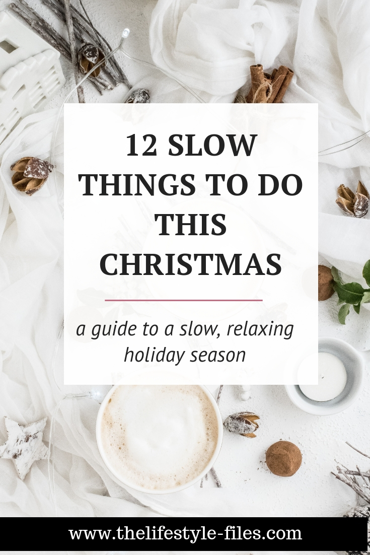 A slow Christmas bucket list