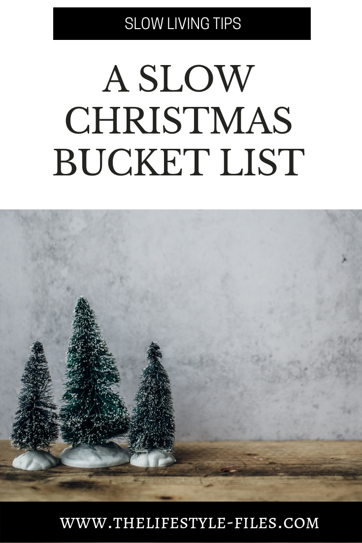 A slow Christmas bucket list