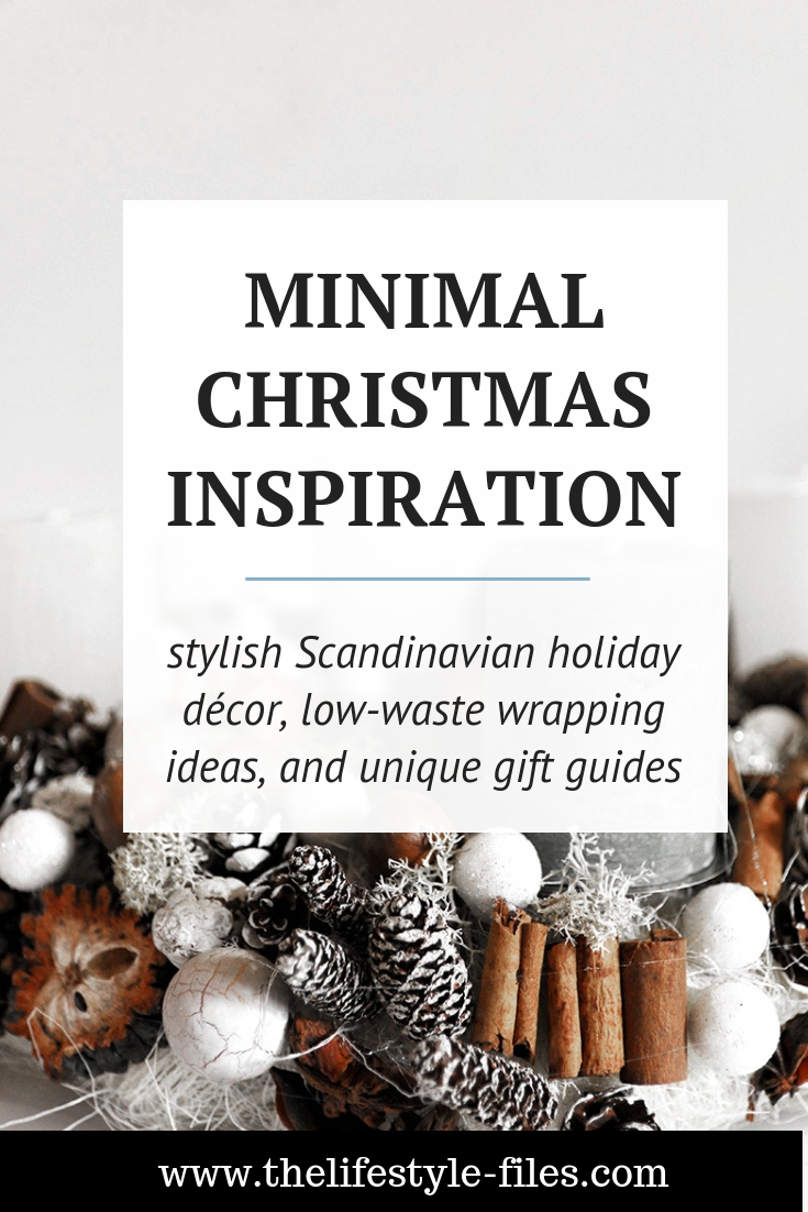 The best minimal Christmas inspiration: stylish Scandinavian holiday décor, low-waste wrapping ideas, and unique gift guides.