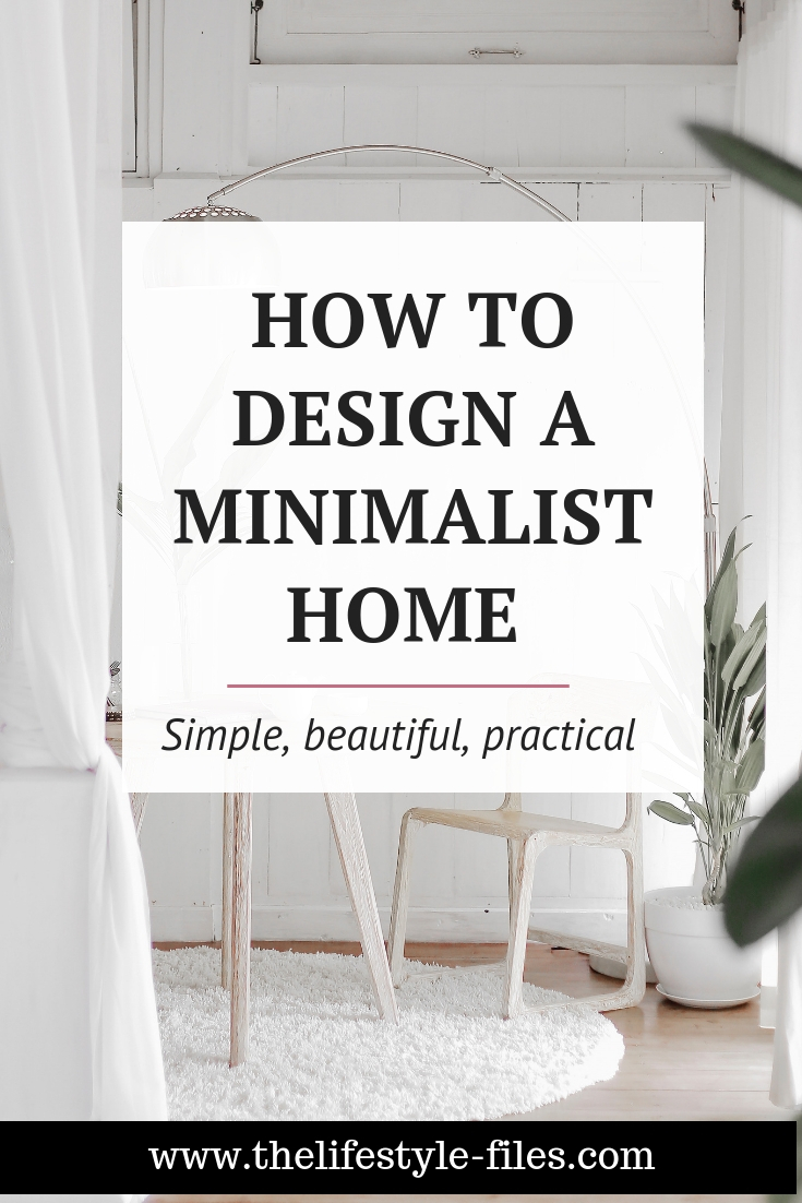 How to design a minimalist home