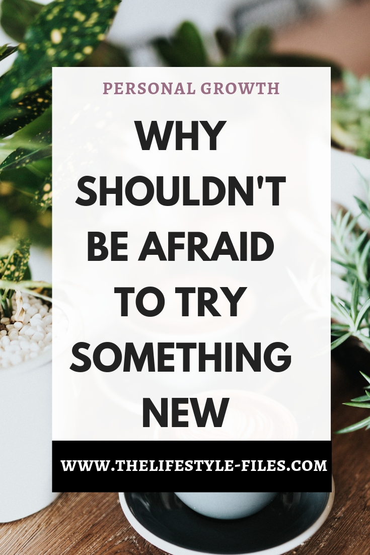 How trying something new can help you succeed in life