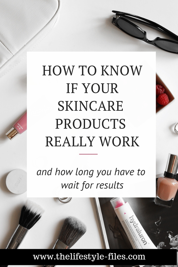 Want to make sure your skincare products work? Read this guide on how long it takes them to deliver results.