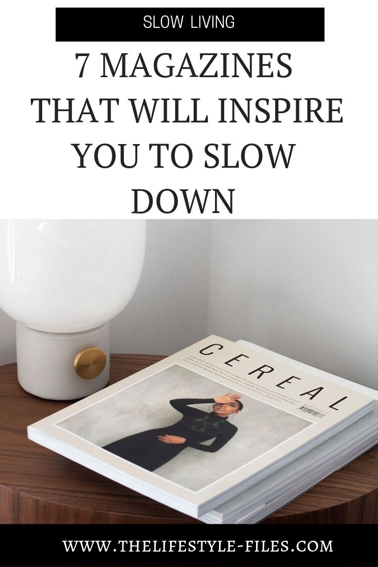 7 inspiring slow lifestyle magazines