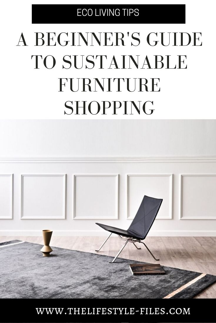 How to find sustainable and eco-friendly furniture and homeware brands