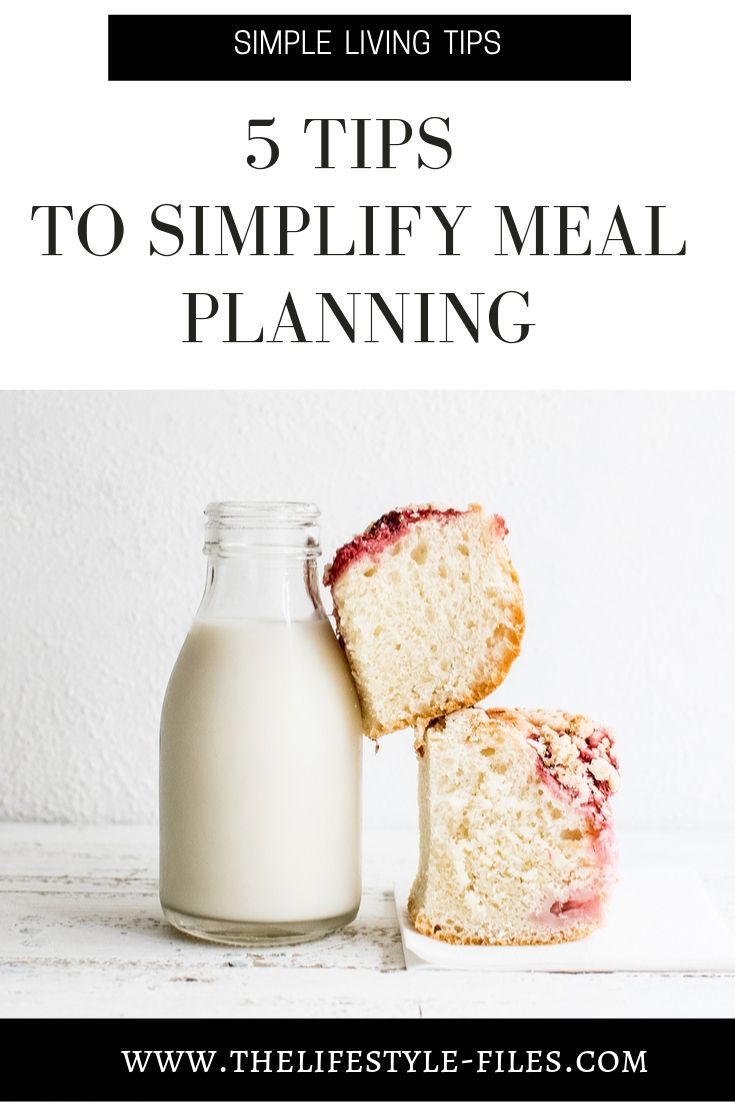 How to simplify meal planning - a minimalist guide