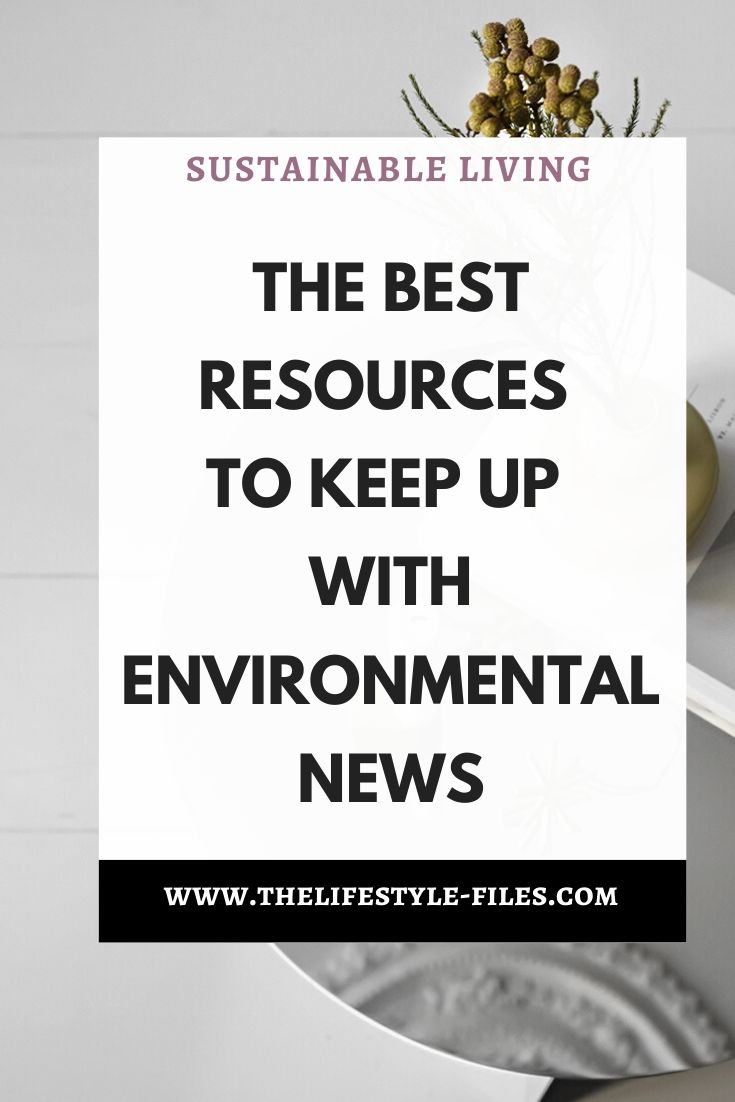 the best websites to keep up with environmental news