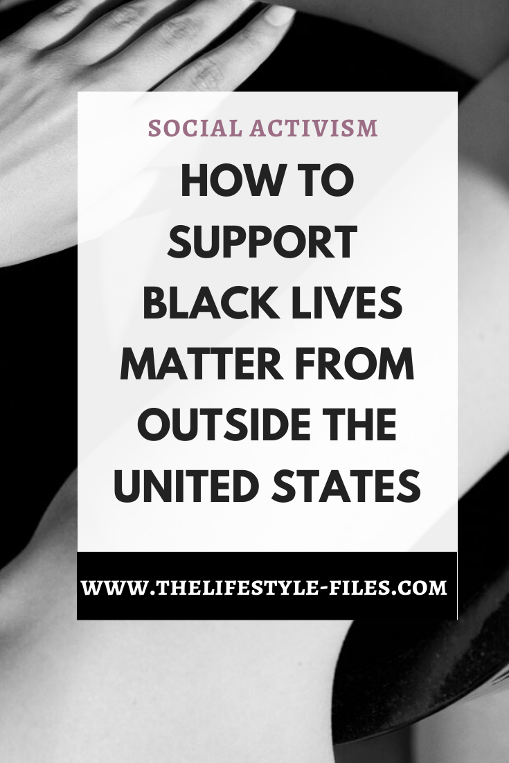 how to support Black Lives Matter from outside the US