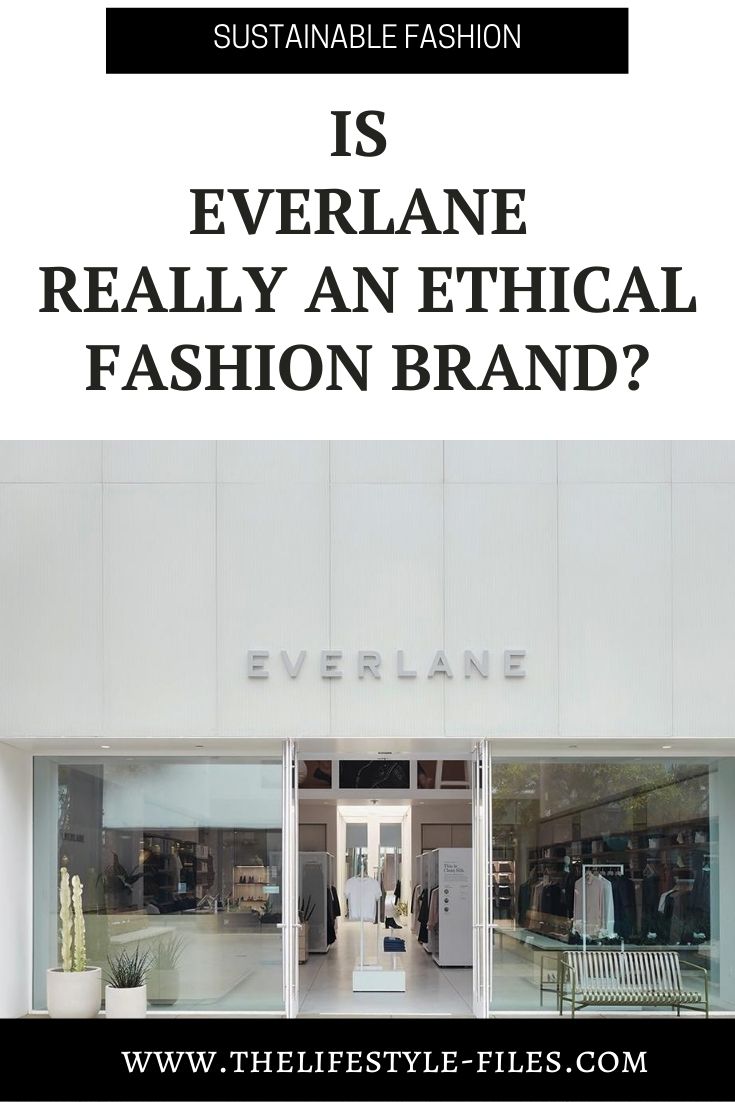Is Everlane really an ethical fashion brand?