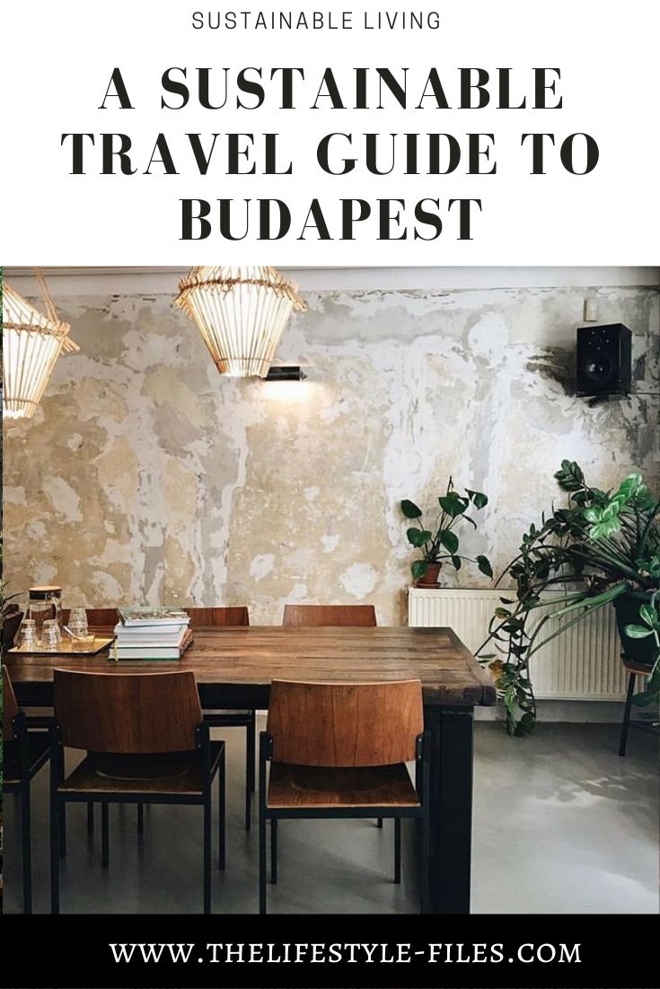 Sustainable travel guide to Budapest