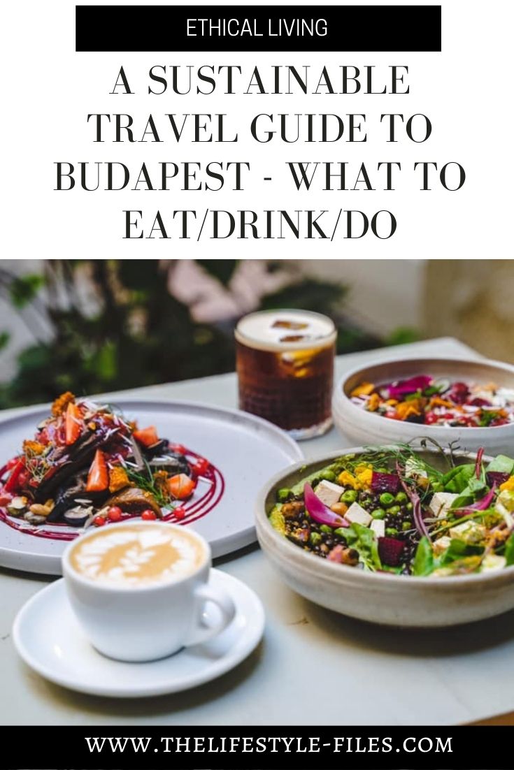 Sustainable travel guide to Budapest